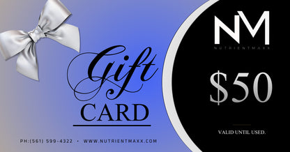 NutrientMaxx Gift Card