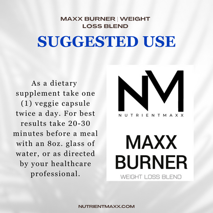 Maxx Burner | Weight Loss Blend